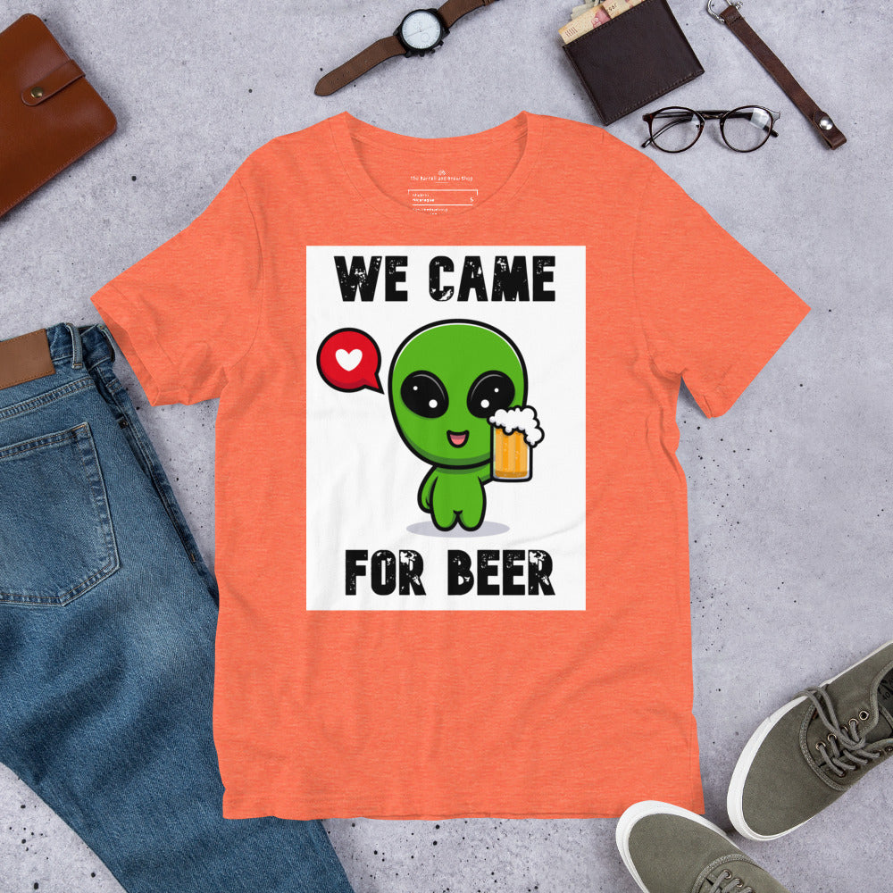 We Came for Beer 2 - 100% combed and ring-spun cotton (Heather colors contain polyester)