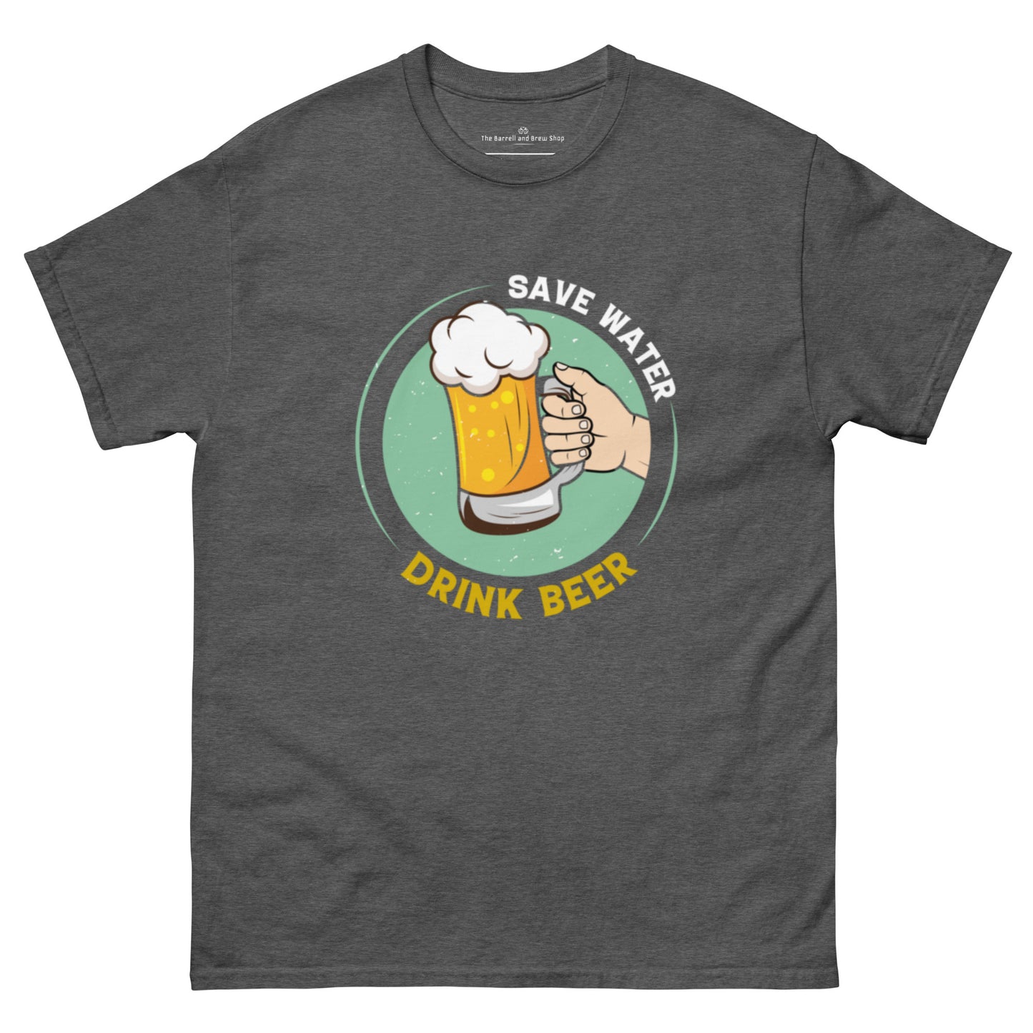 Save Water Drink Beer