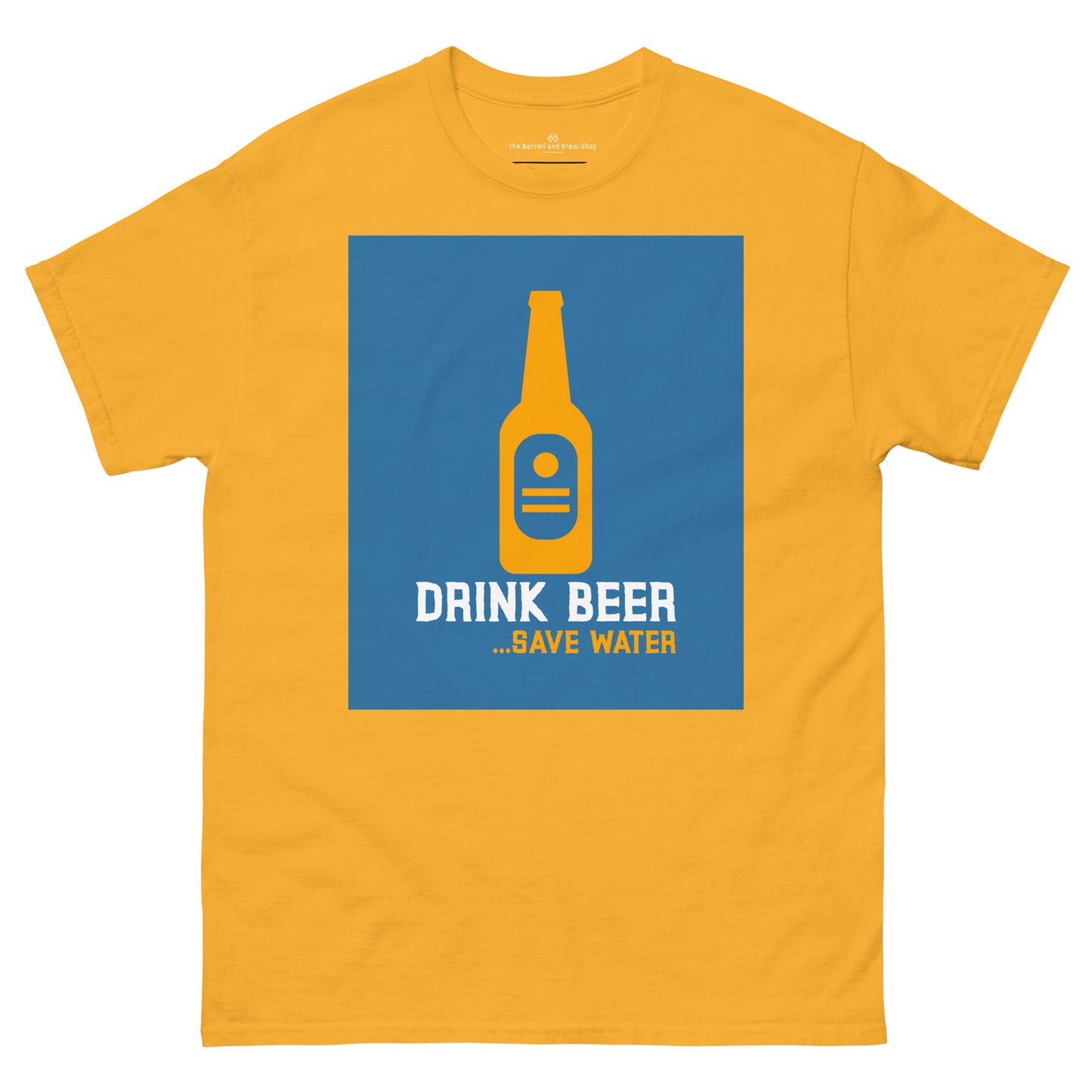 Drink Beer Save Water