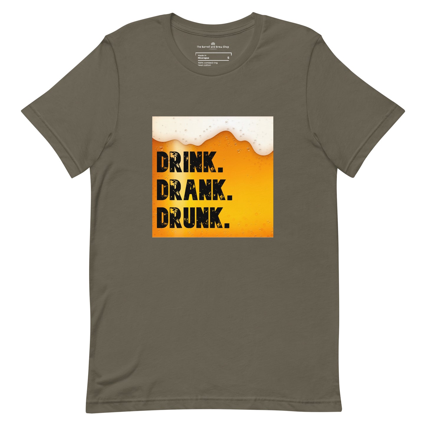 Drink Drank Drunk (Unisex)