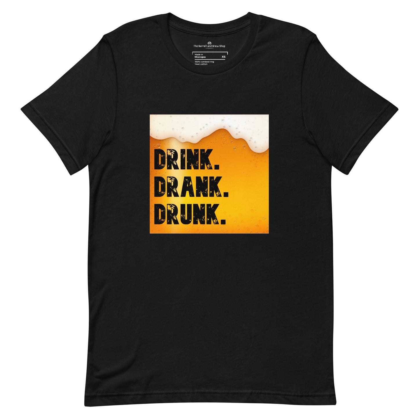 Drink Drank Drunk (Unisex)